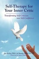 Self-Therapy for Your Inner Critic