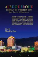 Albuquerque: Portrait of a Western City