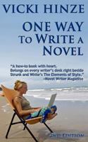 One Way to Write a Novel 1892718596 Book Cover