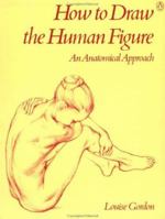 How to Draw the Human Figure: An Anatomical Approach