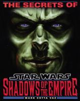 The Secrets of Star Wars: Shadows of the Empire