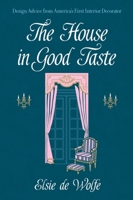 The House in Good Taste