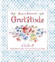 Gratitude: A Book of Inspirational Thoughts & Quotes