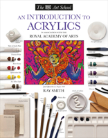 An Introduction to Acrylics (DK Art School)