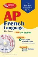 AP French Language Exam with Audio CD (REA) -The Best Test Prep for: 2nd Edition (Test Preps)