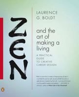 Zen and the Art of Making a Living: A Practical Guide to Creative Career Design (Arkana)