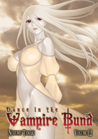 Dance in the Vampire Bund Vol. 12 1935934724 Book Cover