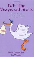 Ivf: The Wayward Stork