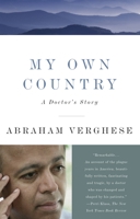 My Own Country: A Doctor's Story