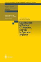 Classification of Nuclear C*-Algebras. Entropy in Operator Algebras