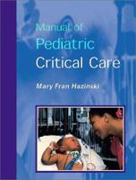 Manual of Pediatric Critical Care