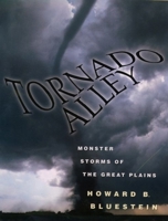 Tornado Alley: Monster Storms of the Great Plains