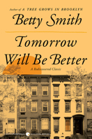 Tomorrow Will Be Better 0060800496 Book Cover