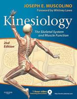 Kinesiology: The Skeletal System and Muscle Function