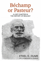 Bechamp or Pasteur?