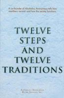 Twelve Steps and Twelve Traditions Book Cover