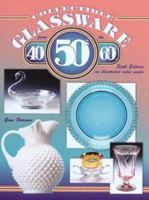 Collectible Glassware from the 40s 50s 60s: An Illustrated Value Guide