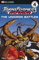 Transformers Armada: The Unicron Battles (DK READERS)