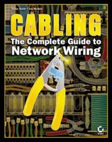 Cabling: The Complete Guide to Network Wiring