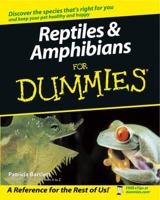 Reptiles & Amphibians for Dummies