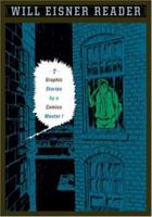 Will Eisner Reader: Seven Graphic Stories by a Comics Master (Eisner, Will. Will Eisner Library.) 1844833100 Book Cover