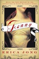 Fanny: Being the True History of the Adventures of Fanny Hackabout-Jones