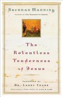 The Relentless Tenderness of Jesus