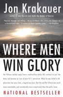 Where Men Win Glory: The Odyssey of Pat Tillman