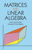 Matrices and Linear Algebra (Dover Books on Advanced Mathematics)