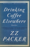 Drinking Coffee Elsewhere 1573223786 Book Cover