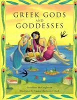 Greek Gods And Goddesses 0689820844 Book Cover