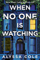 When No One Is Watching 0062982656 Book Cover