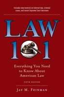 Law 101: Everything You Need to Know about the American Legal System