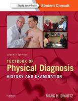 Textbook of Physical Diagnosis: History and Examination