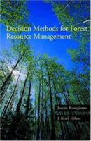 Decision Methods for Forest Resource Management