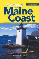 Kayaking the Maine Coast: A Paddler's Guide to Day Trips from Kittery to Cobscook