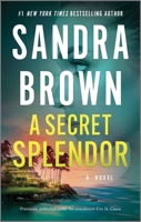 A Secret Splendor 0373482477 Book Cover