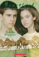 Taking Chances (Heartland, #4)