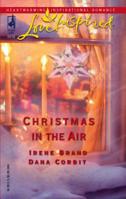 Christmas In The Air: Snowbound Holiday\A Season Of Hope (Love Inspired) 0373787375 Book Cover