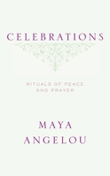 Celebrations: Rituals of Peace and Prayer 1400066107 Book Cover