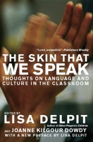 The Skin That We Speak: Thoughts on Language and Culture in the Classroom