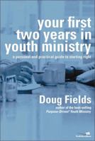 Your First Two Years in Youth Ministry