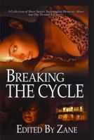 Breaking the Cycle 0739454498 Book Cover