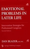 Emotional Problems in Later Life: Intervention Strategies for Professional Caregivers