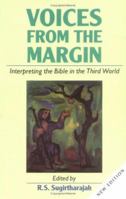 Voices from the Margin: Interpreting the Bible in the Third World