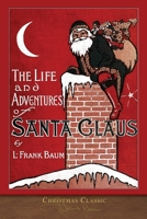 The Life and Adventures of Santa Claus