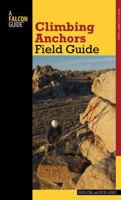 Climbing Anchors Field Guide