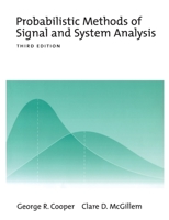 Probabilistic Methods of Signal and System Analysis