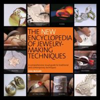 The New Encyclopedia of Jewellery Making Techniques 1844486214 Book Cover