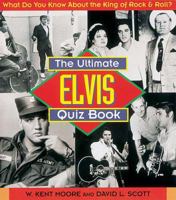 The Ultimate Elvis Quiz Book